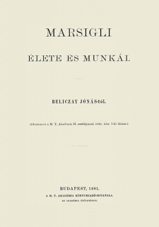 Marsigli élete és munkái