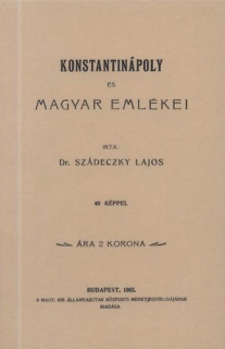 Konstantinápoly és magyar emlékei