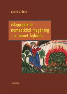 Alapjogok és nemzetközi magánjog - A német fejlődés