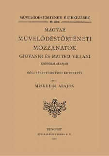 Magyar művelődéstörténeti mozzanatok Giovanni és Matteo Villani krónikái alapján