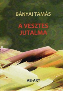 A vesztes jutalma