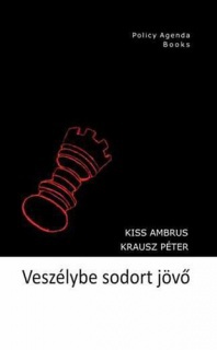 Veszélybe sodort jövő