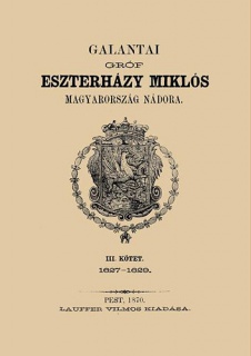 Galántai gróf Eszterházy Miklós - Magyarország nádora III. 1627-1629.