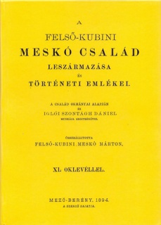 A felső-kubini Meskó család leszármazása és történelmi emlékei