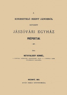 Keresztelő Szent Jánosról nevezett jászóvári egyház prépostjai I.