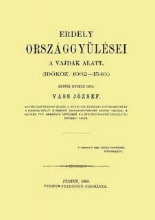 Erdély országgyűlései a vajdák alatt időköz 1002-1540