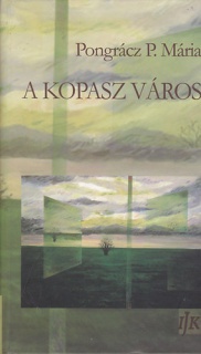 A kopasz város