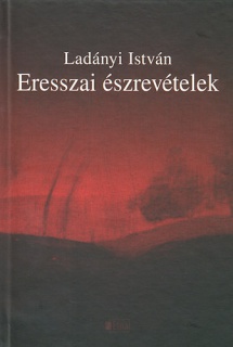 Eresszai észrevételek