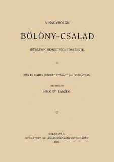 A nagybölöni Bölöny-család (Bewlewn nemzetség) története