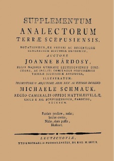 Supplementum analectorum terrae Scepusiensis, notationibus, ex veteri ac rec. Hungarorum historia depromtis