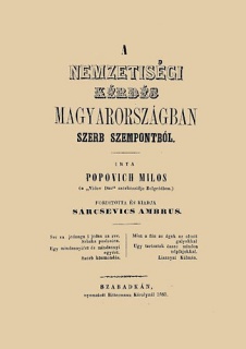 A nemzetiségi kérdés Magyarországban, Szerb szempontból