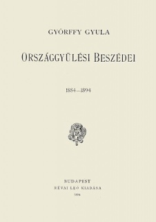 Győrffy Gyula országgyűlési beszédei, 1884-1894