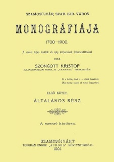 Szamosújvár szab. kir. város monográfiája 1700-1900. I.