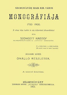 Szamosújvár szab. kir. város monográfiája 1700-1900 II.