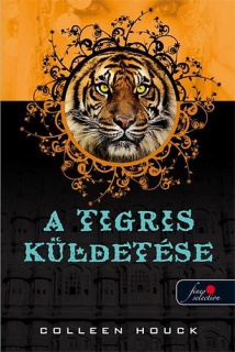 A tigris küldetése