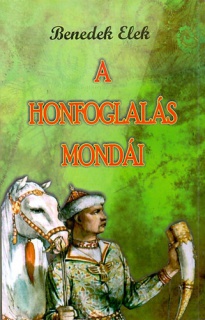 A honfoglalás mondái