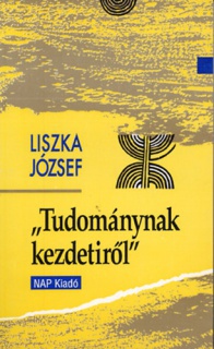 Tudománynak kezdetiről