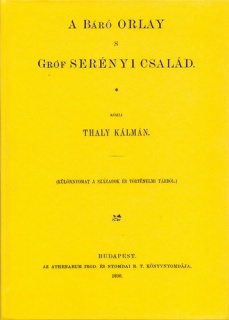 A báró Orlay s gróf Serényi család