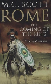 Rome: The Coming of the King