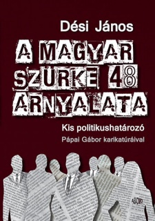 A magyar szürke 48 árnyalata