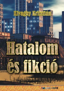 Hatalom és fikció