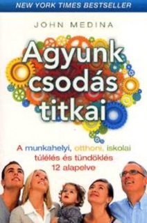 Agyunk csodás titkai