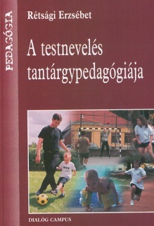 A testnevelés tantárgypedagógiája