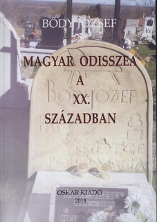 Magyar Odisszea a XX. században