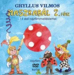 Maszkabál 2. rész (KÖNYV + DVD)