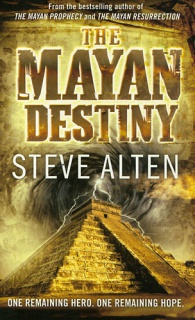 The Mayan Destiny