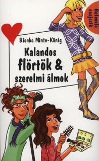 Kalandos flörtök & szerelmi álmok