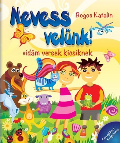 Nevess velünk! - Vidám versek kicsiknek