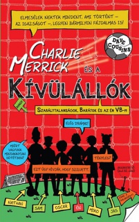 Charlie Merrick és a kívülállók