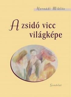 A zsidó vicc világképe