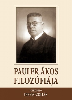 Pauler Ákos filozófiája