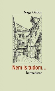 Nem is tudom... harmadszor