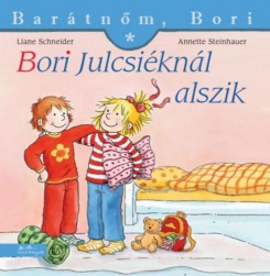 Bori Julcsiéknál alszik