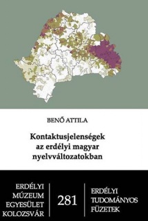 Kontaktusjelenségek az erdélyi magyar nyelvváltozatokban