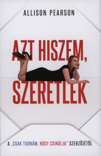 Azt hiszem, szeretlek