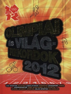 Olimpiai és világrekordok 2012