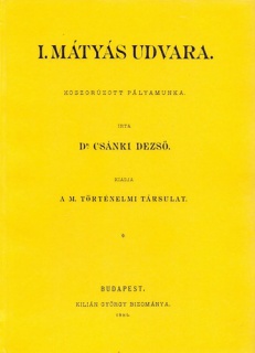 I. Mátyás udvara