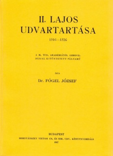 II. Lajos udvartartása 1516-1526