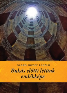 Bukás előtti létünk emlékképe