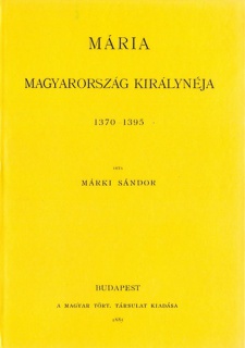 Mária Magyarország királynéja 1370-1395