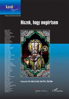 Hiszek, hogy megértsem