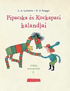 Pipacska és Kockapaci kalandjai - Vidám matematika I.