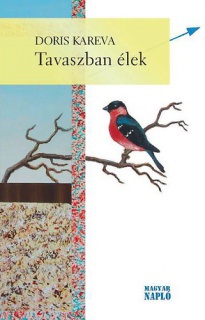 Tavaszban élek