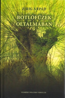 Botlófüzek oltalmában