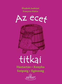 Az ecet titkai