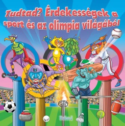 Érdekességek a sport és az olimpia világából